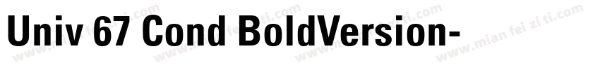 Univ 67 Cond BoldVersion字体转换